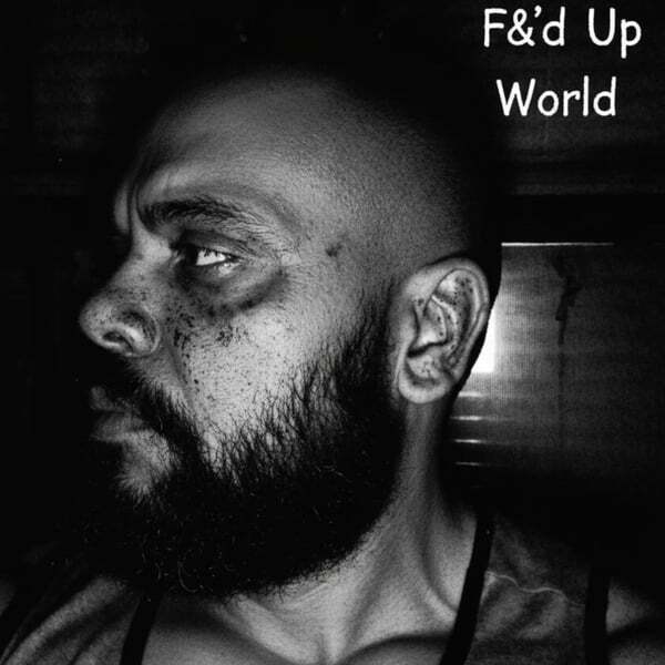Cover art for F***d up World